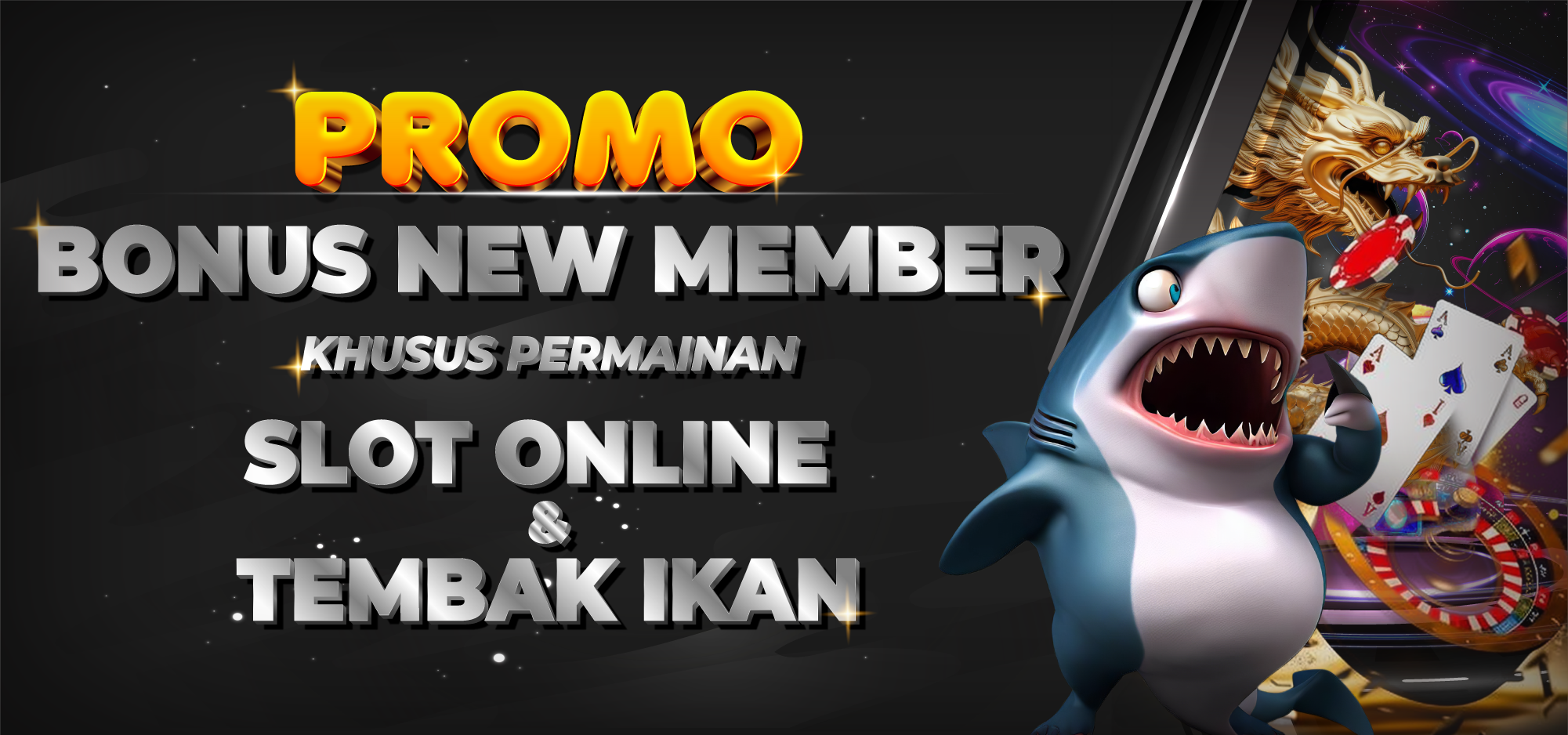 PROMO BONUS NEW MEMBER SLOT ONLINE DAN TEMBAK IKAN