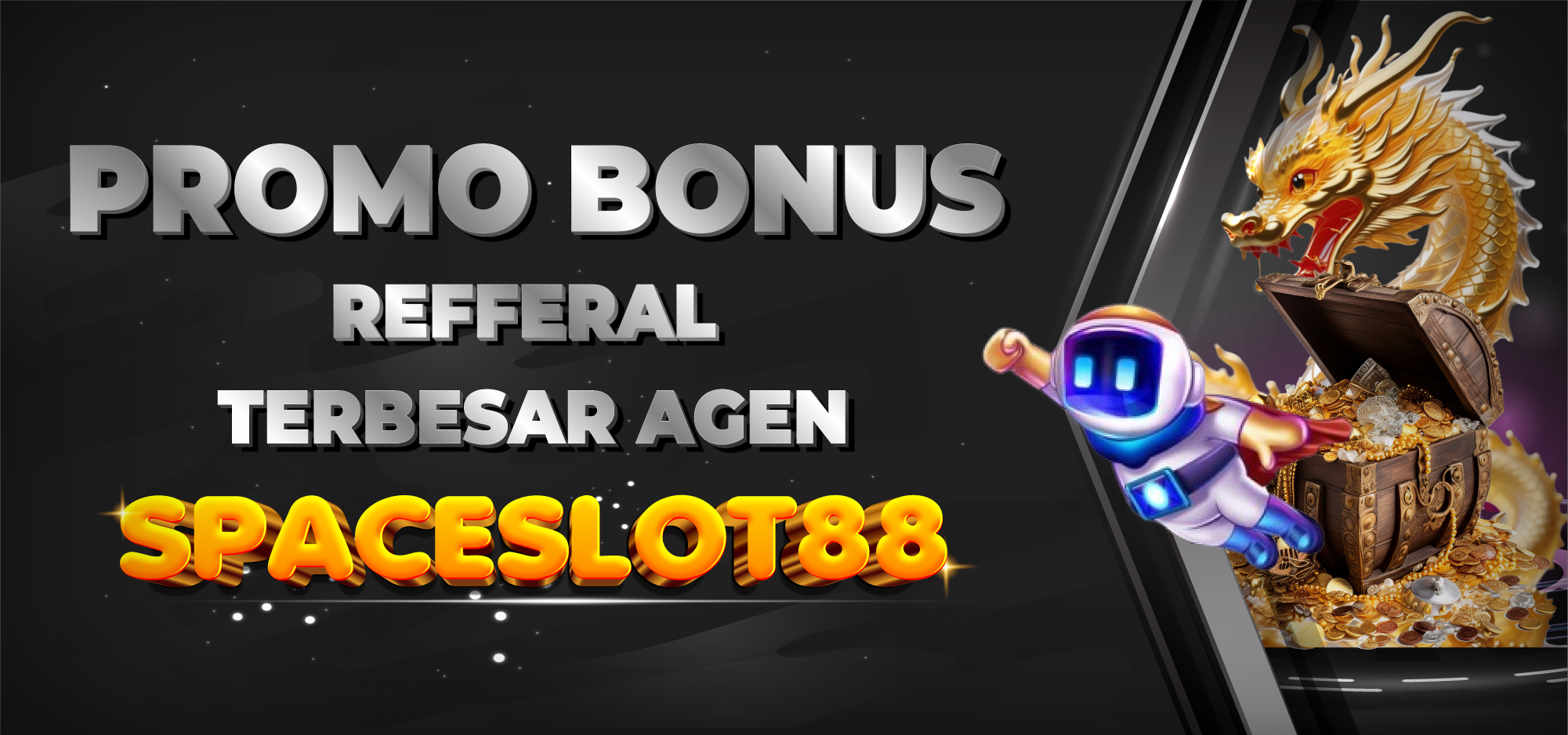 PROMO BONUS REFERRAL LANGSUNG SPACEMANSLOT88